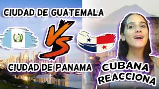 Duelo Entre Ciudad de Guatemala vs Ciudad de Panamá'' La Sorprendente Reacción de una Cubana 🏙️💫"