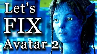 I Still Don’t Know What the “Way of Water” is… (Fixing Avatar 2)