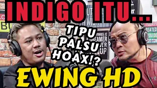 BONGKAR SETINGAN INDIGO ⁉️, EWING HD - Deddy Corbuzier Podcast