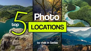 Best Landscape Photography Locations in Serbia