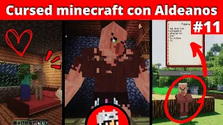 Cursed Minecraft pero los Aldeanos piensan! #11
