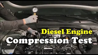 Diesel Engine Compression Pressure Test Procedure - Ultimate Guide