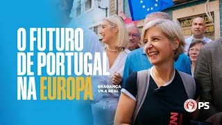 O Futuro de Portugal na Europa | Bragança e Vila Real