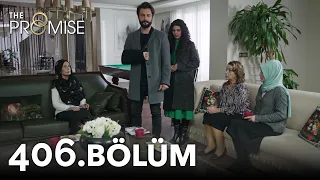 Yemin 406. Bölüm | The Promise Season 4 Episode 406