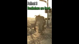 Deathclaws are Great | Fallout 3