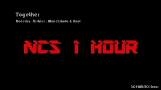 RudeLies, Distrion, Alex Skrindo & Axol - Together -【1 HOUR】-【NO ADS】