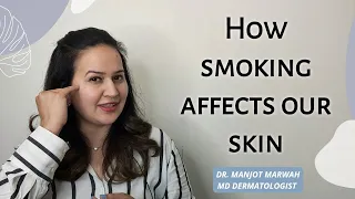 How smoking affects our skin