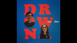 cuco x clairo - drown [1 HOUR VERSION]