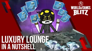 Luxury Lounge in a Nutshell | World of Tanks Blitz