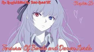 Tensura: Of Bonds and Demon Lords || By: Ryagful || Chapter 13 || Tensura What If
