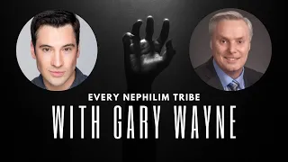Every Nephilim Tribe In The Bible - With Gary Wayne
