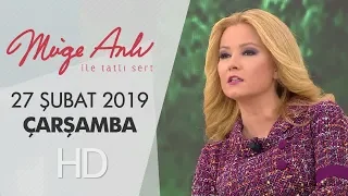 Müge Anlı ile Tatlı Sert 27 Şubat 2019 | Çarşamba