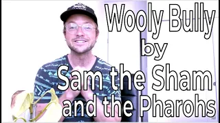 How to Play "Wooly Bully" by Sam the Sham and the Pharaohs | Easy Guitar Tutorial | Beginner Lesson