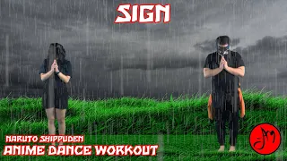 Anime Dance Workout | Naruto Shippuden | Sign | FLOW | OtakuJAMmin