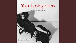 Your Loving Arms (Todd Terry Tee's Miami Mix)