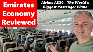 Emirates Economy Reviewed - A380 World's Biggest Passenger Plane