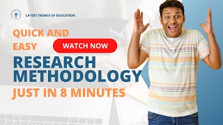 Research Methodology just in 8 minutes! A quick and easy guide to unlock the secrets for beginners!