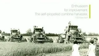 Enthusiasm for improvement. The self-propelled combine harvester. // 100 years of CLAAS