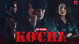 Ko'cha 38-qism (milliy serial) | Куча 38-кисм (миллий сериал)