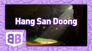 Hang Son Doong Cave // Brain Bites