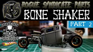 Rogue Syndicate Bone Shaker Part 2