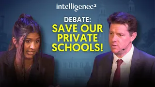 Debate: Save Our Private Schools! | Intelligence Squared