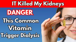 Woman Destroyed Her Kidneys (in 2 months) By Taking Common Vitamin | Stay Healthy