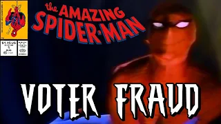 The Amazing Spider-Man Shows You How To Commit Voter Fraud (1992)