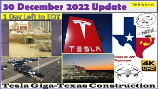 Last drone flight and site tour for 2022! 30 December 2022 Giga Texas Construction Update (09:35AM)