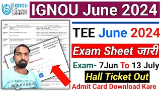 IGNOU Released June 2024 Exam Date ll IGNOU TEE Admit Card Kase Download Kare l Hall Ticket IGNOU