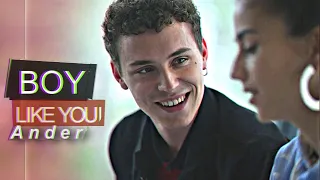 ►Ander || BOY LIKE YOU (Elite)