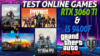 RTX 3060 Ti & i5 9400f |Test Online Games|