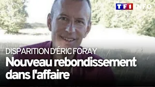 Disparition d'Éric Foray : sa voiture et des restes humains retrouvés