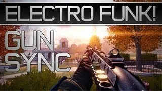 Black Ops 2 Gun Sync: Electro Funk!