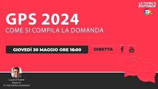 Gps 2024, tutte le info utili per la compilazione della domanda