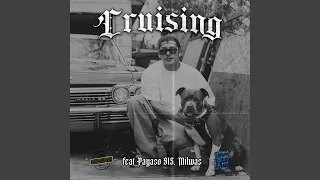 Cruising (feat. Payaso915 & Milwas)