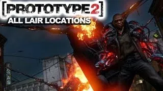 Prototype 2 - All Lair Locations