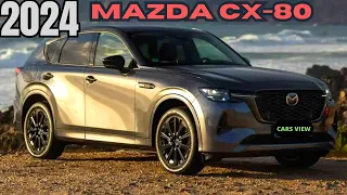 [ ALL NEW ] 2024 Mazda CX 80 - 2024 Mazda CX 80 Release date, Interior & Exterior