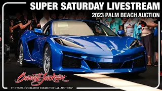 2023 PALM BEACH SUPER SATURDAY LIVESTREAM - Saturday, April 15, 2023  - BARRETT-JACKSON 2023 AUCTION