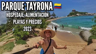 PARQUE NACIONAL NATURAL TAYRONA COLOMBIA |  Precios, Playas, Hospedaje, Alimentación | 2023 🏝️🌊