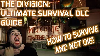 Ultimate In-depth guide: Surviving The Divisions Survival DLC