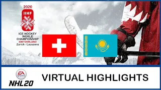 NHL 20 | IIHF Worlds 2020 | Switzerland - Kazakhstan | Virtual Highlights