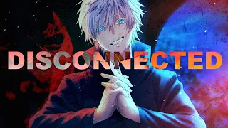 「AMV」Jujutsu Kaisen-Disconnected @ALESTI