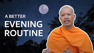 Recharge Your Mind With This Evening Routine | A Monk's Perspective