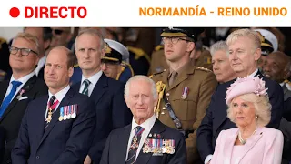 DESEMBARCO NORMANDÍA: CARLOS III y CAMILA presiden CONMEMORACIÓN DEL "DÍA-D" | RTVE