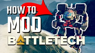 How to install Mods for Battletech - A comprehensive guide