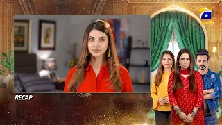 Recap - Bechari Qudsia - Episode 16 - 4th August 2021 - HAR PAL GEO