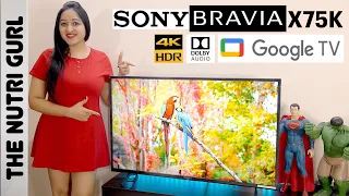 Sony Bravia X75K 43 inch LED TV - Unboxing & Quick Review in HINDI