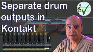 Separate Drum Outputs From Kontakt in your DAW