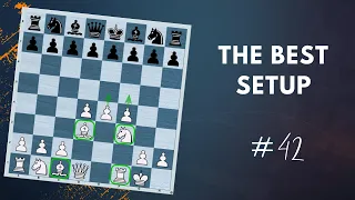 The Best Setup in the Opening | Daily Lesson with a Grandmaster #42